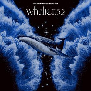 Whalien 52（Chinese Ver.）（翻自 BKS）