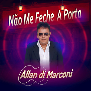 Não Me Feche a Porta