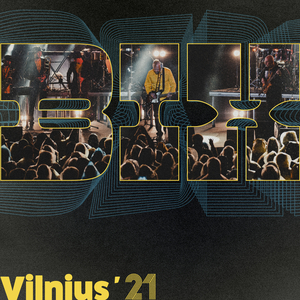 Kas iš to (Live in Vilnius '21)