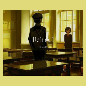 Since15 - Uchral