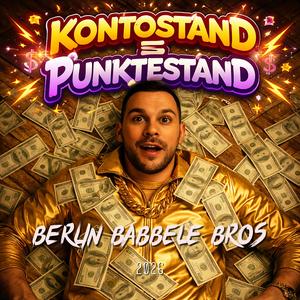 Kontostand gleich Punktestand (Deutschrap) (New Version)