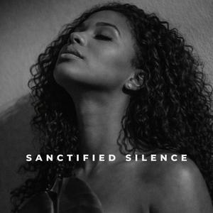 Sanctified Silence