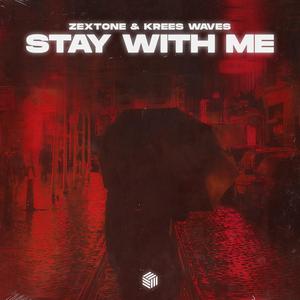 Stay With Me