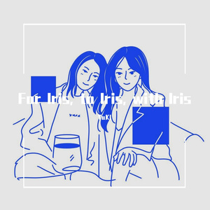 For Iris, to Iris, with Iris