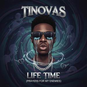 Life time (Prayers for my Enemies)