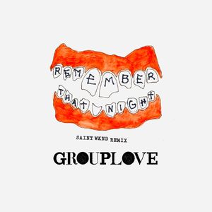 Remember That Night (SAINT WKND Remix)