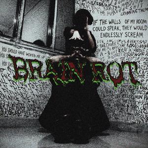 BrAin RoT