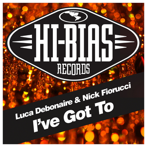 I've Got To (Original Mix)