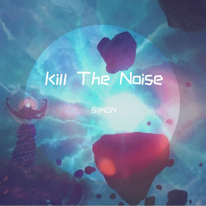 Kill The Noise