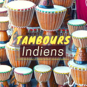 Tambours Indiens
