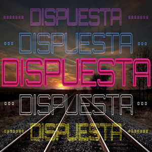 Dispuesta