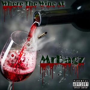 where da wine at