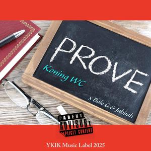 Prove (feat. Balo G & Jabbah)