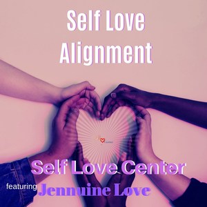 Self Love Intro with Jennuine