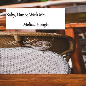 Baby, Dance With Me