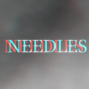 Needles