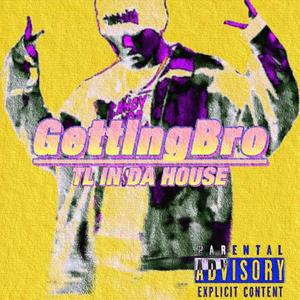 Getting Bro