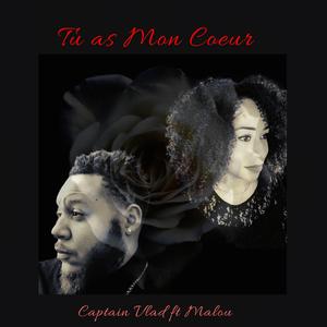 Tu as Mon Coeur (Zouk) (feat. Malou)