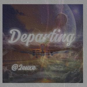Departing