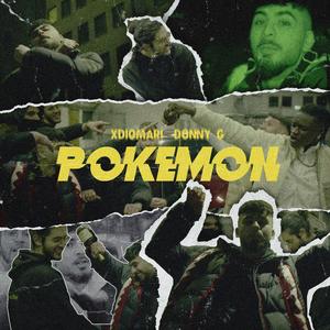 Pokemon (feat. Donny G)
