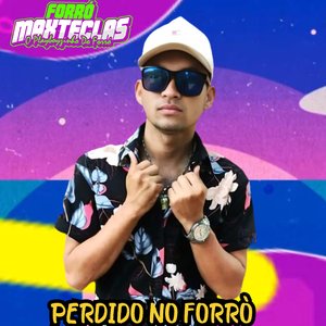 Perdido no Forrò