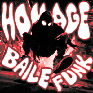 HOMAGE BAILE FUNK (Instrumental)