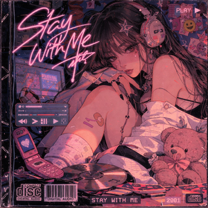 Stay with me