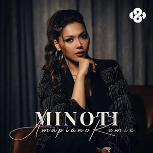 Minoti (Amapiano Remix)