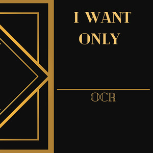 I Want Only Ocr