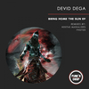 Devid Dega - Bring Home The Sun (Kostas Maskalides Remix)