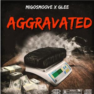 Aggravated (feat. Glee)