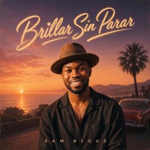 Brillar sin parar