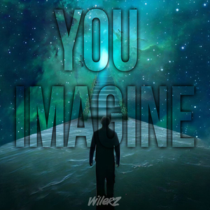 You Imagine