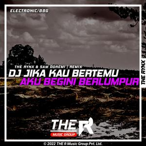 Jika Kau Bertemu Aku Begini Berlumpur Tubuh Dan Keringat Membasah Bumi (DJSD Remix)