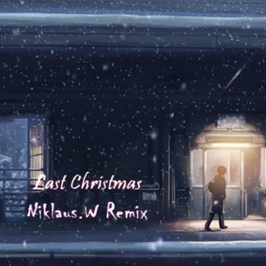 Wham! - Last Christmas (Niklaus.W Remix)