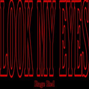 LOOK MY EYES