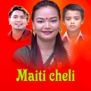 Maiti Cheli