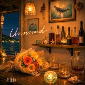 Unnamed (JP REMIX)