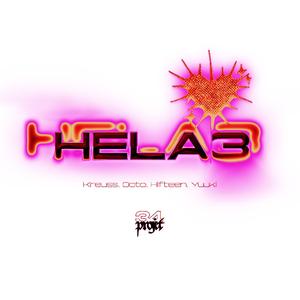 HELA#3 (feat. Kreuss, Octo, Hifteen & Yuuki)