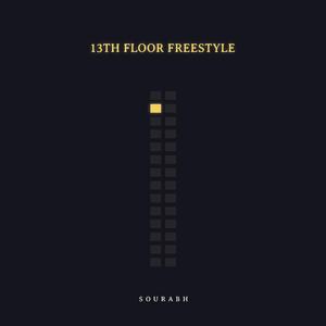13th Floor Freestyle