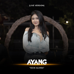 Ayang (Live Version)