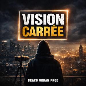 Vision Carrée