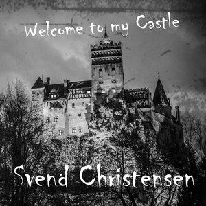 Welcome To My Castle
