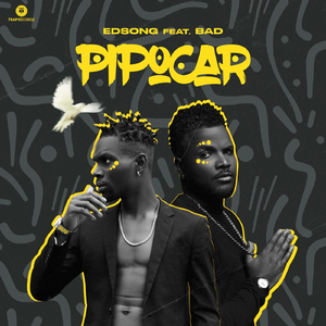 Pipocar (feat. Bad)