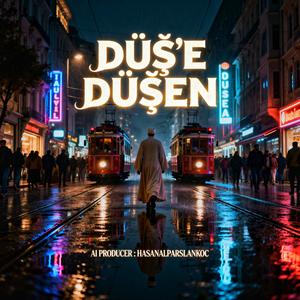 Düş'e Düşen