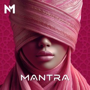 Mantra (NaMa Remix)