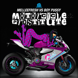 Motorcycle Prostitute (Boy ***** In The Trap Remix)