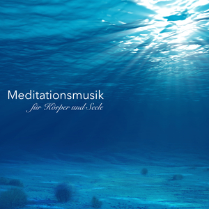 Meditationsmusik und Unterwassergeräusche
