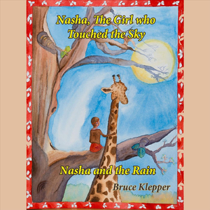 Nahsa, The Girl Who Touched the Sky - Nasha and the Rain