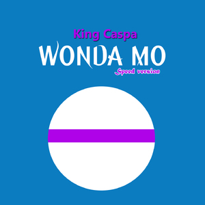 Wonda Mo (Speed version)
